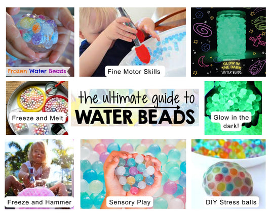 What are Water Beads? The ultimate guide!